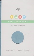 Baby New Testament (with Psalms and Proverbs)(blue, ESV)