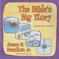 The Bible's Big Story - Salvation History for Kids