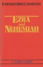 Ezra and Nehemiah  - Everyman's Bible Commentary