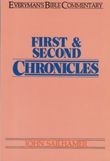 First & Second Chronicles - Everyman's Bible Commentary