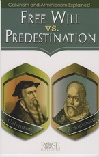 Free Will vs. Predestination 