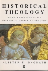 Historical Theology - An Introduction to the History of Christian Thought