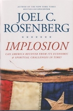 Implosion - Can America Recover From Its Economic & Spiritual Challenges in Time