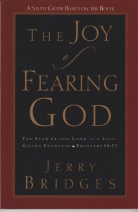 The Joy of Fearing God - Study Guide 