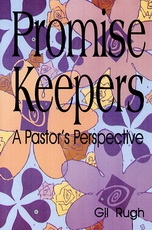 Promise Keepers: A Pastors Perspective