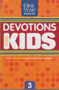 One Year Book of Devotions for Kids - Volume 3