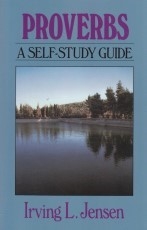 Proverbs - A Self-Study Guide