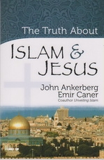 The Truth About Islam & Jesus
