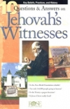10 Questions & Answers on Jehovah's Witnesses