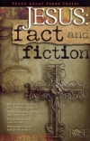 Jesus: Fact and Fiction