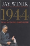 1944 - FDR and the Year That Changed History