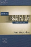 1 & 2 Peter - MacArthur Stude Guide - Courage in Times of Trouble
