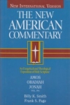 Amos, Obadiah, Jonah - The New American Commentary