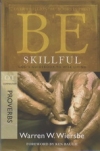 Proverbs - Be Skillful - God's Guidebook to Wise Living 