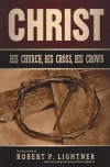 Christ, His Church, His Cross, His Crown