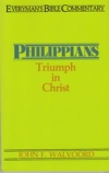 Philippians - Triumph in Christ - Everyman's Bible Commentary
