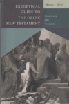 Colossians and Philemon - Exegetical Guide to the Greek New Testament
