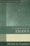 A Commentary on Exodus - Kregel Exegetical Library