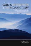 What part does the Mosaic Law play in the Church today?