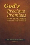 God's Precious Promises - New Testament With Psalms & Proverbs - NAS