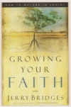 Growing Your Faith - How to Mature in Christ