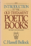 Poetic Books - An Introduction to the Old Testament