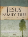 Jesus' Family Tree - Seeing God's Faithfulness in the Genealogy of Christ