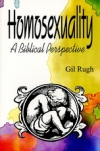 Homosexuality: A Biblical Perspective