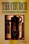 The Church: God's Program for Ministry