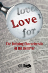 Love: The Defining Characteristic of the Believer