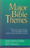 Major Bible Themes - 52 Vital Doctrines of the Scriptures, Simplified and Explai