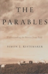The Parables - Understanding the Stories Jesus Told