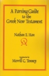 A Parsing Guide to the Greek New Testament