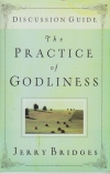 The Practice of Godliness - Discussion Guide