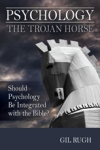 Psychology: The Trojan Horse 