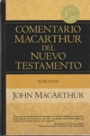 Romanos - Comentario MacArthur 
