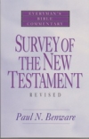 Survey of the New Testament - Everyman's Bible Commentary