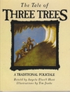 The Tale of Three Trees - A Traditional Folktale