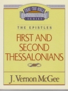 1 and 2 Thessalonians - The Epistles - Thru the Bible Commentary Series