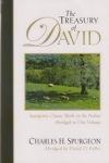 The Treasury of David - Spurgeon's Classic Work of the Psalms Abridged in One Vo