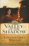 Valley of the Shadow - Dakota Moon series - Book 1