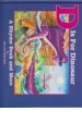 D is for Dinosaur - A Rhyme Book and More